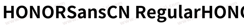 HONORSansCN RegularHONORSansCN Medi字体转换